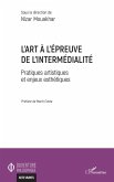 L'art à l'épreuve de l'intermédialité (eBook, PDF)