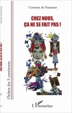 Chez nous, ça ne se fait pas ! (eBook, PDF)