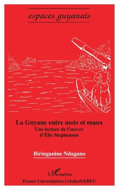 Cover La Guyane entre mots et maux (eBook, PDF)