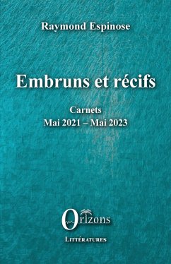 Embruns et récifs (eBook, PDF) - Espinose raymond