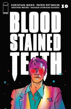 Blood Stained Teeth #10 (eBook, PDF) - Ward, Christian