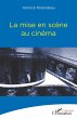 La mise en scène au cinéma (eBook,... - Bild 1