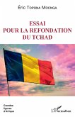 Essai pour la refondation du Tchad (eBook, PDF)
