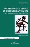 Souffrance au travail et discours capitaliste (eBook, ePUB)