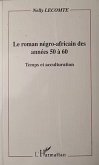 Le roman négro-africain des années 50 à 60 (eBook, PDF)