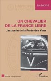 Un chevalier de la France libre (eBook, PDF)