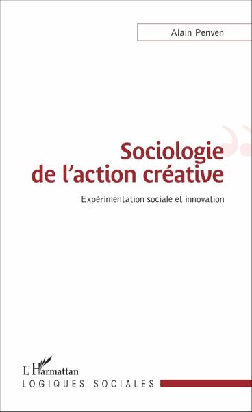 Sociologie de l'action créative (eBook, PDF)
