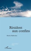 Résident aux confins (eBook, PDF)