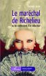 Le maréchal de Richelieu ou les... - Bild 1