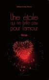 Une étoile qui ne brille pas pour l'amour (eBook, PDF)