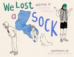 We Lost a Sock (eBook, ePUB)