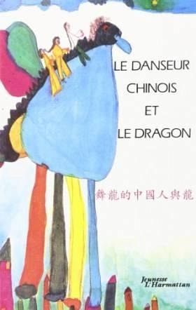 Le danseur chinois et le dragon (eBook, PDF)