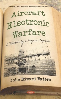 Aircraft Electronic Warfare: A Memoir by a Project Engineer (eBook, PDF)