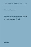 Books of Hosea and Micah in Hebrew and Greek (eBook, PDF) Books of Hosea and Micah in Hebrew and Greek (eBook, PDF)