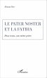 Le Pater Noster et la Fatiha (eBook,... - Bild 1