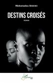 Destins croisés (eBook, PDF)