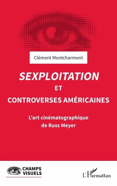 Cover Sexploitation et controverses américaines (eBook, ePUB)