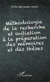 Méthodologie de la recherche et initiation à la préparation des mémoires et des thèses (eBook, PDF)