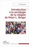 Introduction à la sociologie de la religion de Peter L. Berger (eBook, PDF)