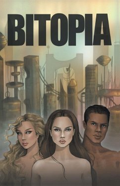Bitopia (eBook, ePUB) - Yount, Jodelle