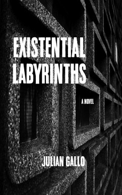 Cover Existential Labyrinths (eBook, ePUB)