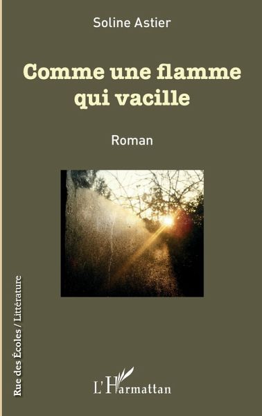 Comme une flamme qui vacille (eBook, PDF) Comme une flamme qui vacille (eBook, PDF)