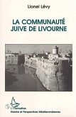 La communauté juive de Livourne (eBook, PDF)