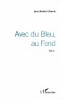 Avec du Bleu, au Fond (eBook, PDF) - Bild 1