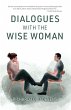 Dialogues with the Wise Woman (eBook,... - Bild 1