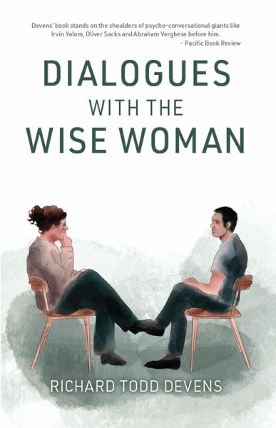 Dialogues with the Wise Woman (eBook, ePUB) Dialogues with the Wise Woman (eBook, ePUB)