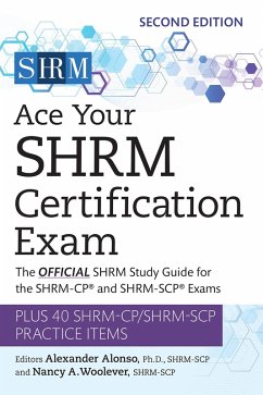 Ace Your SHRM Certification Exam (eBook, ePUB)