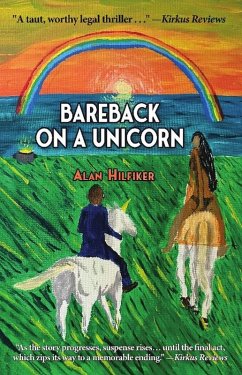 Bareback on a Unicorn (eBook, ePUB) - Hilfiker, Alan
