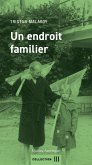 Un endroit familier (eBook, ePUB)