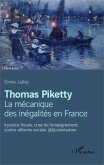 Thomas Piketty, la mécanique des inégalités en France (eBook, ePUB)