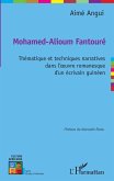 Mohamed-Alioum Fantouré thématique et techniques narratives dans l'oeuvre romanesque d'un écrivain guinéen (eBook, PDF)