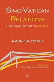 Sino-Vatican Relations (eBook, ePUB) Sino-Vatican Relations (eBook, ePUB)