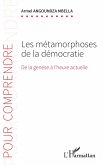 Les métamorphoses de la démocratie (eBook, ePUB)