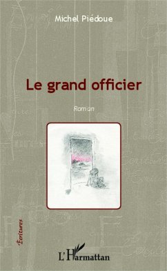 Le grand officier (eBook, PDF) - Piedoue