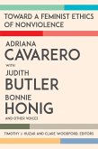 Toward a Feminist Ethics of Nonviolence (eBook, PDF) Toward a Feminist Ethics of Nonviolence (eBook, PDF)