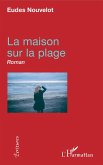La maison sur la plage (eBook, PDF)