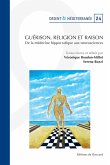 Guerison, religion et raison (eBook, PDF) Guerison, religion et raison (eBook, PDF)