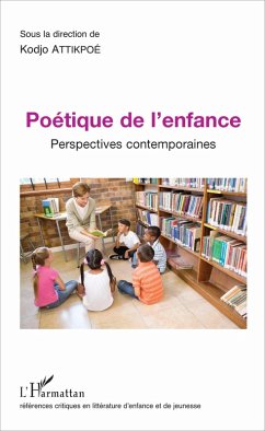 Poétique de l'enfance (eBook, PDF) - Attikpoe
