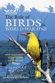 Role of Birds in World War One (eBook, ePUB)