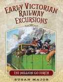 Early Victorian Railway Excursions (eBook, PDF)