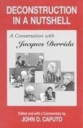 Deconstruction in a Nutshell (eBook, PDF) - Derrida, Jacques
