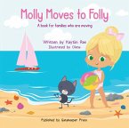 Molly Moves to Folly (eBook, ePUB)