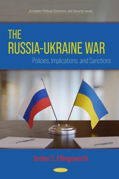 Russia-Ukraine War: Policies, Implications, and Sanctions (eBook, PDF)