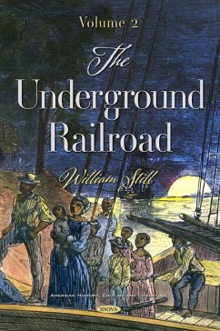 Underground Railroad. Volume 2 (eBook, PDF) Underground Railroad. Volume 2 (eBook, PDF)