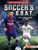 Soccer's G.O.A.T. (eBook, ePUB) Soccer's G.O.A.T. (eBook, ePUB)