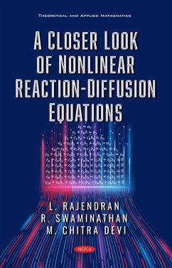 Closer Look of Nonlinear Reaction-Diffusion Equations (eBook, PDF) Closer Look of Nonlinear Reaction-Diffusion Equations (eBook, PDF)
